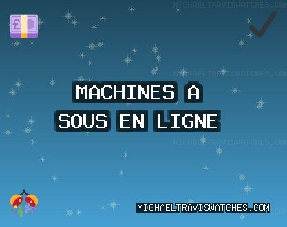Sites de Slots - 1157 Tours Gratuits | michaeltraviswatches.com